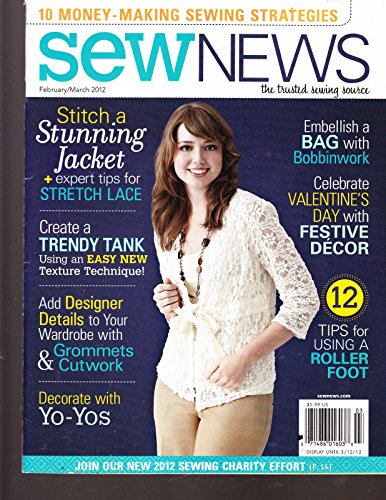 SEW NEWS, FEBRUARY/MARCH, 2012 (STITCH A STUNNING JACKET)