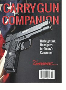 carry gun companion, 2nd amendment media (highlighting handguns for today's cons