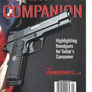 CARRY GUN COMPANION, 2nd AMENDMENT MEDIA (HIGHLIGHTING HANDGUNS FOR TODAY'S CONS