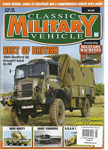 CLASSIC MILITARY VEHICLE MAGAZINE MAY, 2016 ISSUE, 180 (BEST OF BRITISH)