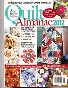 quilts almanac, 2012, (enjoy four seasons of quilts & projects)