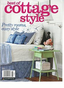 best of cottage style, issue, 2013 pretty rooms easy style