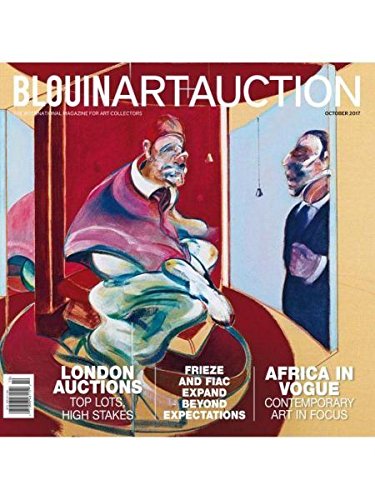 BLOUIN MAGAZINE, ART + AUCTION, OCTOBER, 2017