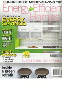 energy efficient homes, winter, 2012/2013 (your guide to ebergy savings)