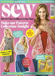 sew magazine, july, 2017 issue,99 (sorry free gifts are missing.)