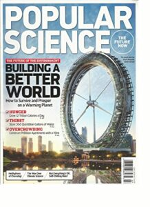 popular science, july, 2012 (building a better world) the war over climate