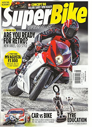 SUPER BIKE, SEPTEMBER, 2013 (ARE YOU READY FOR RETRO ? * CAR vs BIKE)