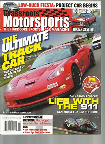 GRASSROOTS MOTOR SPORTS, NOVEMBER, 2012 (THE HARDCORE SPORTS CAR MAGAZINE)