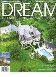 dream homes international magazine, november/december, 2016 vol. 110