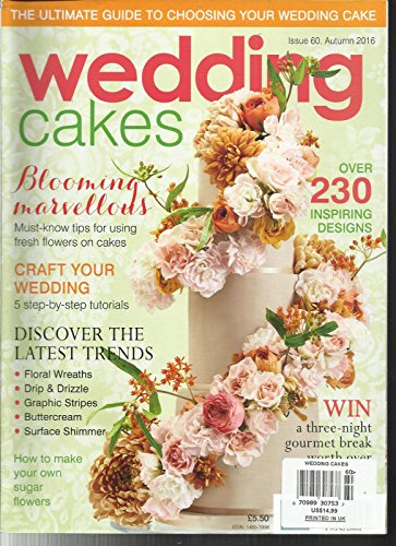 WEDDING CAKES MAGAZINE, BLOOMING MARVELLOUS AUTUMN, 2016 ISSUE, 60