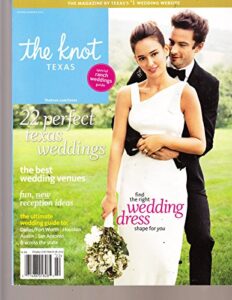 the knot texas,spring/summer, 2012 (22 perfect texas weddings)