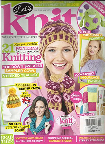 LET'S KNIT, ISSUE,88 JANUARY, 2015 (THE UK'S BEST SELLING KNIT MAGAZINE)