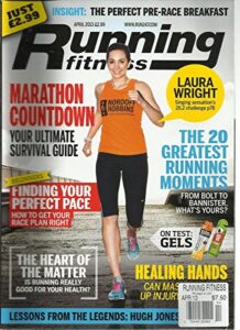 running fitness, april, 2013 (the 20 greatest running moments * healing hands)