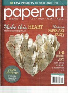 paper art, fall, 2014 (throw a paper art party * 3-d book art * make this heart