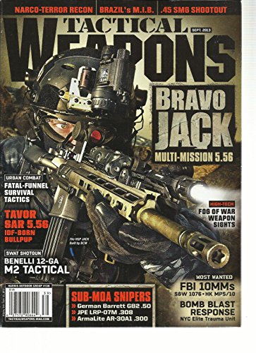 TACTICAL WEAPONS, SEPTEMBER, 2013 (BRAVO JACK MULTI-MISSION 5.56)