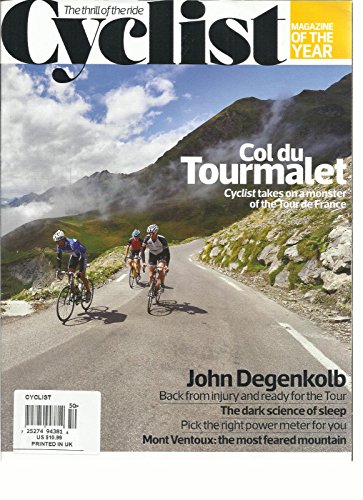 CYCLIST, THE THRILL OF THE RIDE SUMMER, 2016 ISSUE,50 MAGZINE OF THE YEAR