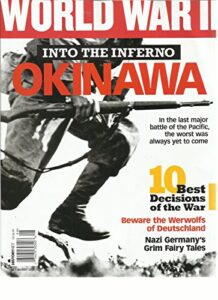 world war ii july/august, 2015 vol. 30 no. 2 (into the inferno okinawa)