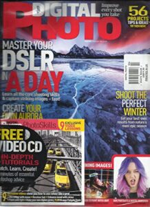 digital photo, february, 2016 issue # 203 (master your dslr in a day)
