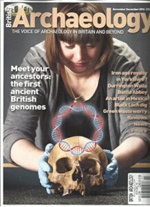 british archaeology magazine november/december, 2016 no. 151 printed in uk
