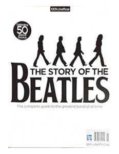 the story of the beatles magazine, celebrating 50 years issue, 2017 issue # 02