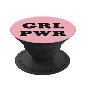 popsockets: collapsible grip & stand for phones and tablets - grl pwr