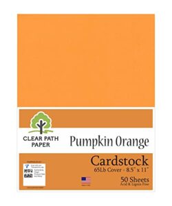 pumpkin orange cardstock - 8.5 x 11 inch - 65lb cover - 50 sheets - clear path paper