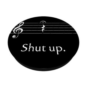 Funny Music Shut up Quarter Rest and Fermata PopSockets PopGrip: Swappable Grip for Phones & Tablets