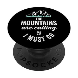 the mountains are calling grand teton national park popsockets popgrip: swappable grip for phones & tablets