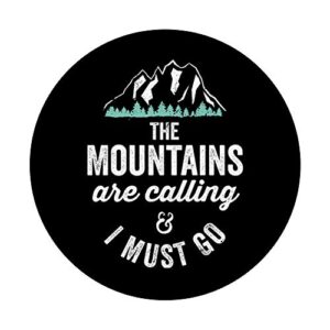The Mountains Are Calling Grand Teton National Park PopSockets PopGrip: Swappable Grip for Phones & Tablets