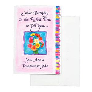 blue mountain arts greeting card “your birthday is the perfect time to tell you… are a treasure to me” is perfect for someone who is irreplaceable in your life, by donna fargo