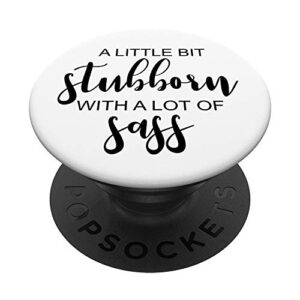 funny sassy saying sarcastic quote black text on white popsockets popgrip: swappable grip for phones & tablets