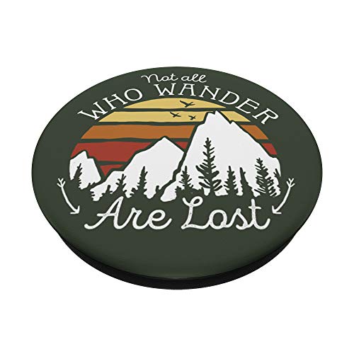 Not All Who Wander Are Lost Gradient Mountain Gold PopSockets PopGrip: Swappable Grip for Phones & Tablets