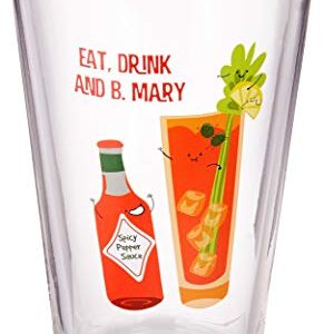 Pavilion - Eat, Drink & B. Mary - Bloody Mary - 16 oz Pint Glass Tumbler