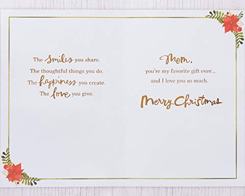 American Greetings Christmas Card for Mom (You're My Favorite Gift)