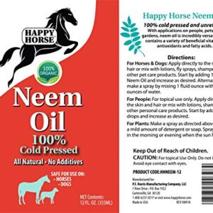 Happy Horse Neem Oil, 100% Cold Pressed and Unrefined, Cosmetic Grade, Add to Horse Fly Spray, 12oz