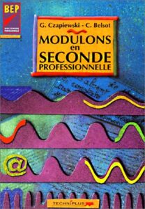 modulons en 2nde professionelle (french edition)