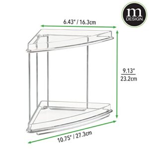 mDesign Steel/Plastic Freestanding Countertop Corner Shelf Organizer with 2-Tier Storage for Bathroom, Vanity, Cabinet, Counter - Holds Makeup, Bath Gel - Prism Collection - 2 Pack - Clear