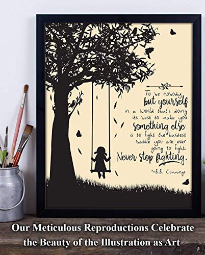 To Be Nobody But Yourself - E.E. Cummings 11x14 Unframed Motivational Wall Art - These Literature Book Posters are Perfect for English Classroom, Home Office or Anywhere you Want Motivational Posters