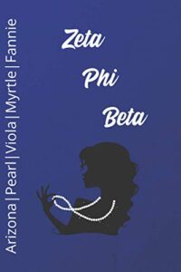 zeta phi beta: blank pages for journaling soror | zeta finer women notebook | founders day gift for soror, sister, or friend