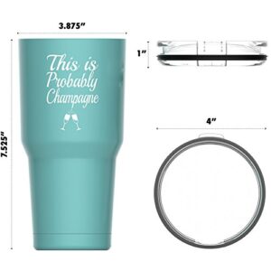 Alcee This is Probably Champagne Stainless Steel Funny Tumbler with Lid - Large 30 oz Vacuum Insulated Travel Mug - Funny Tumblers for Hot Coffee and Cold Drinks - Premium Gifts Women Men Mom Sister