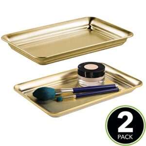 mDesign Metal Storage Organizer Tray for Bathroom Vanity Countertops, Closets, Dressers - Holder for Watches, Earrings, Makeup, Reading Glasses, Perfume, Guest Hand Towels, 2 Pack, Soft Brass