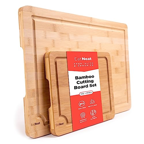 EatNeat Extra Large Bamboo Cutting Board Set- Luxury Kitchen and BBQ Chopping Board with Juice Grooves for Meat Carving, Fruits, and Vegetables- One XL 18 x 12-Inch and One 10 x 8-Inch