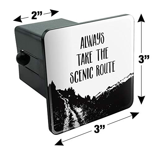 Always Take The Scenic Route Hiking Travel Tow Trailer Hitch Cover Plug Insert 2"