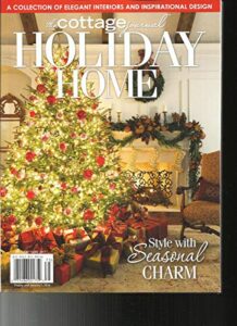 the cottage journal magazine, holiday home issue, 2017