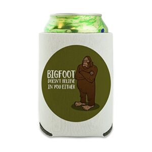 bigfoot doesn't believe in you either can cooler - drink sleeve hugger collapsible insulator - beverage insulated holder