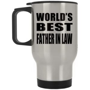designsify world's best father in law, silver travel mug 14oz stainless steel insulated tumbler, gifts for birthday anniversary christmas xmas fathers mothers day