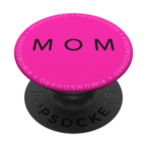 imomsohard mom (black) popsockets stand for smartphones and tablets popsockets popgrip: swappable grip for phones & tablets