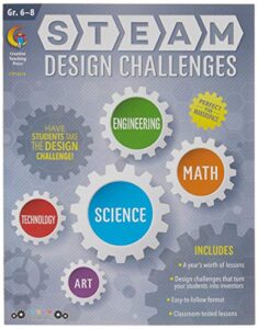 ctp steam design challenges resource book, 6-8 grade lesson plan, 152 pages (creative teaching press 8213)