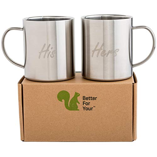 Better For Your His & Hers Coffee Mugs Stainless Steel Double Wall - Set of 2 Mugs - Freestyle Font