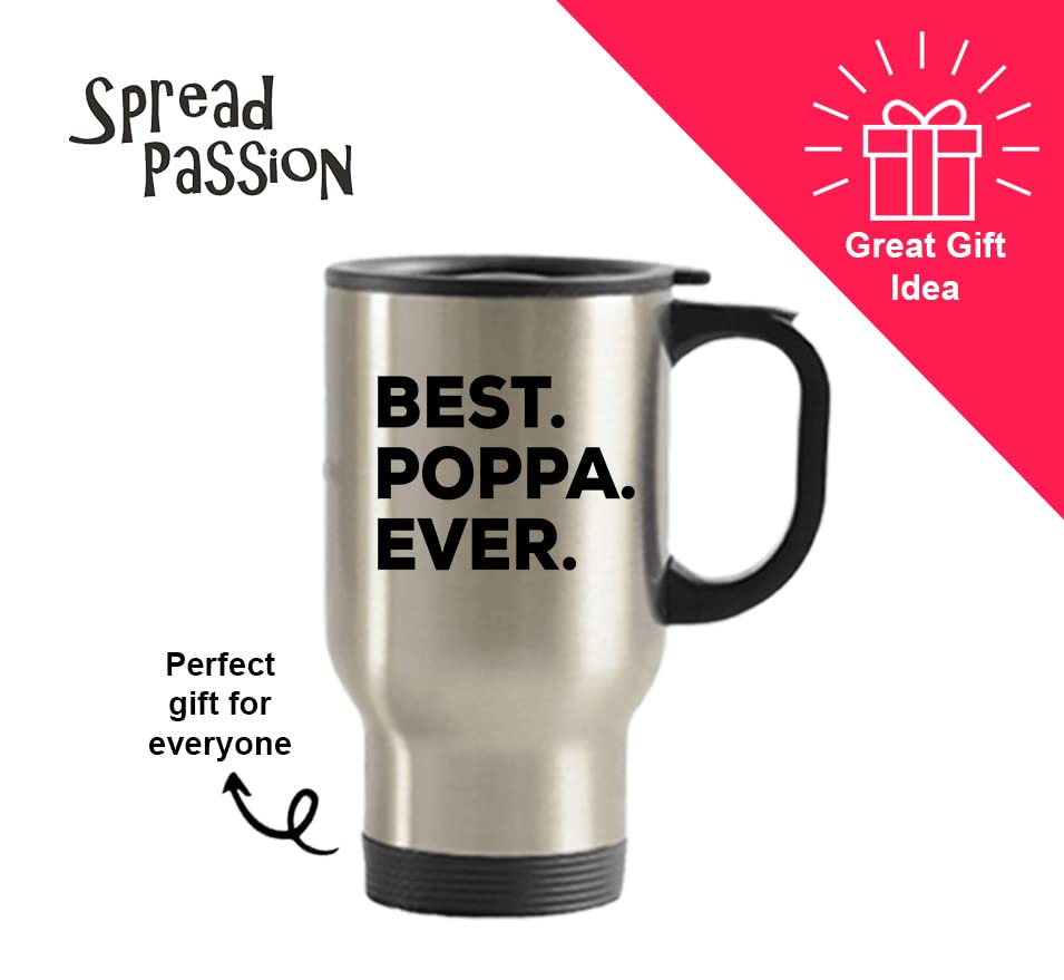 SpreadPassion Poppa Travel Mug - Best Poppa Ever - Gifts From Baby Kids Adults Grandchildren Grand kids